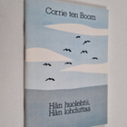 Corrie ten Boom : Hän huolehtii, Hän lohduttaa - pikkukuva 1