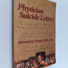 Pamela Wible M D : Physician Suicide Letters Answered - pikkukuva 1