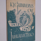 K.J. Gummerus Osakeyhtiön juhlaluettelo 1872-1947 - pikkukuva 1
