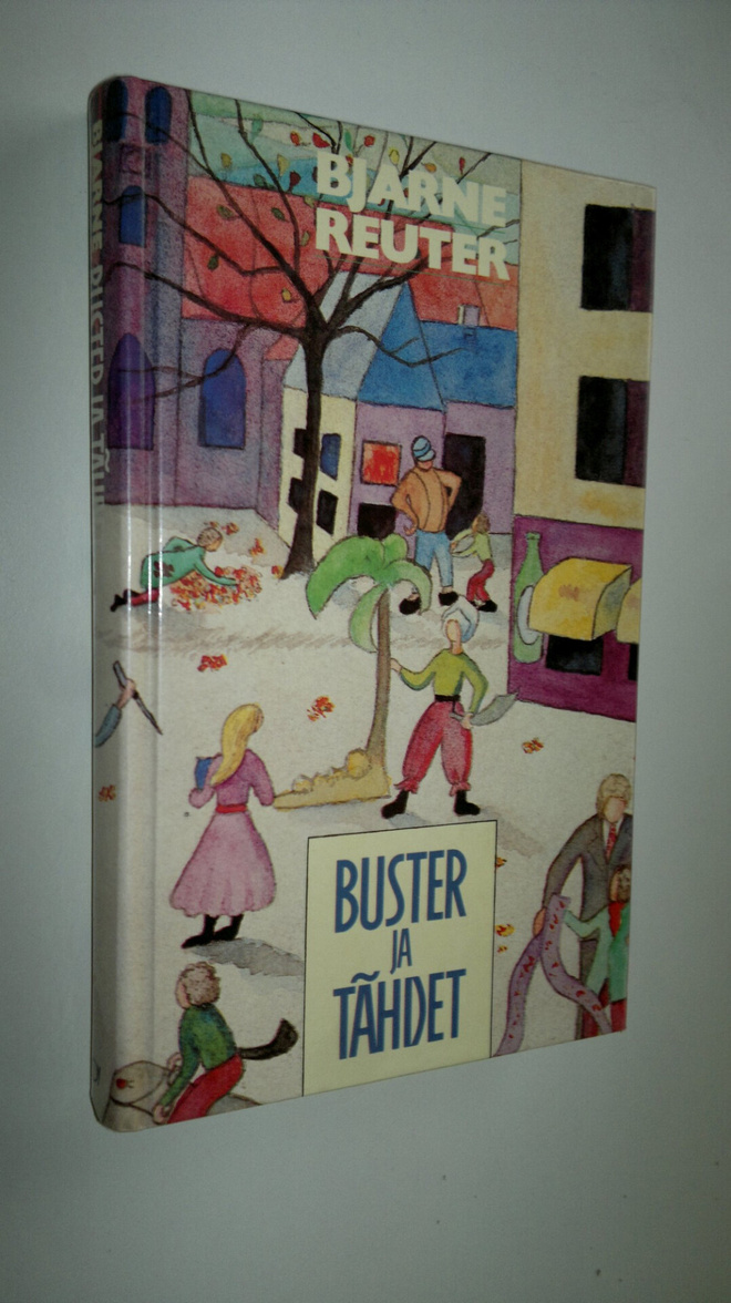 Bjarne Reuter : Buster ja tähdet