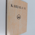 Helena (toim.) Tahvanainen : Karjala VI : Karjalaisen osa... - pikkukuva 1