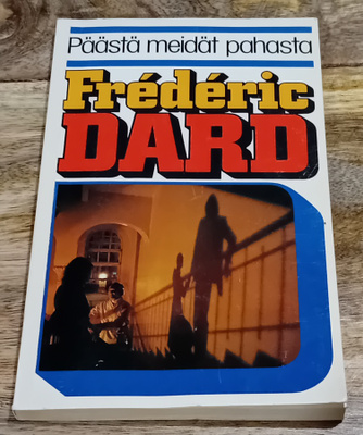 Frédéric Dard - Päästä meidät pahasta