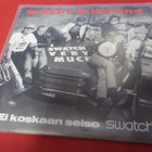 SLEEPY SLEEPERS - EI KOSKAAN SEISO SWATCH M-/M- 7'' SINGLE - pikkukuva 2
