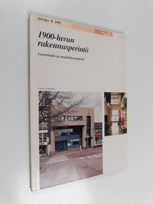 Laura Tuominen : 1900-luvun rakennusperintö : luetteloint...