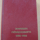 Tampereen Työväenyhdistys 1886-1986. - pikkukuva 1