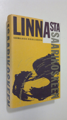 Juhani Salokannel : Linnasta Saarikoskeen : suomalaisia k...