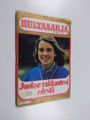 Katja Tuomi : Juokse rakkautesi edestä