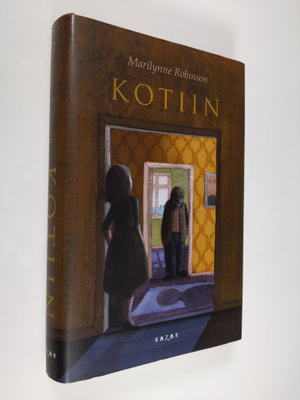 Marilynne Robinson : Kotiin