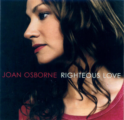 Joan Osborne • Righteous Love CD