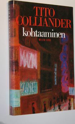 Tito Colliander : Kohtaaminen
