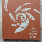 Riitta Fogel - Eilen minua ei vielä ollut: runoja (nid.) - pikkukuva 1