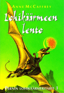 Anne McCaffrey - Lohikäärmeen lento