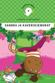 Leena Virtanen - Sandra ja kaverikiemurat