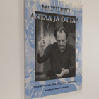 Eino Haipus : Musiikki antaa ja ottaa : musiikkineuvos Ei... - pikkukuva 1