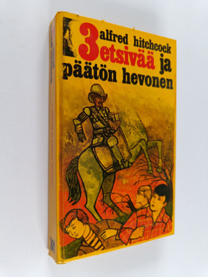 William Arden : 3 etsivää ja päätön hevonen