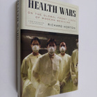 Richard C. Horton : Health wars : on the global front lin... - pikkukuva 1