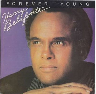 * Harry Belafonte: Forever Young/Something To Hold On To SP
