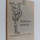 Riemuvuosi n:o 3/1944 : Ratkaisun hetkellä - pikkukuva 1