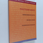 Puuttuvat viestit : nonkommunikaatio inhimillisessä vuoro... - pikkukuva 1