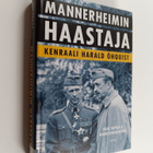 Päivi Tapola : Mannerheimin haastaja : kenraali Harald Öh... - pikkukuva 1