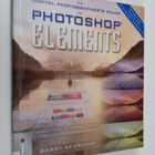 Barry Beckham : Digital Photographer's Guide to Photoshop... - pikkukuva 1