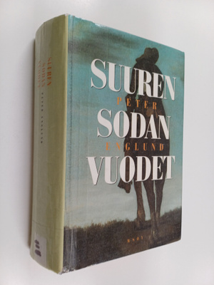 Peter Englund : Suuren sodan vuodet
