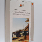 Auli Pirinen : Asuintalon huoltokirja esimerkkikohteeseen - pikkukuva 1
