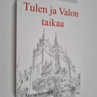 Maria Toivonen : Tulen ja Valon taikaa - pikkukuva 1