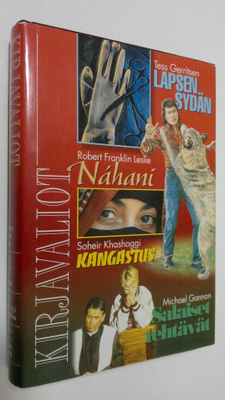 Kirjavaliot : Gerritsen, Tess : Lapsen sydän ; Leslie, Ro...