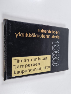 P.-O. Jarle : Rakenteiden yksikkökustannuksia 1980