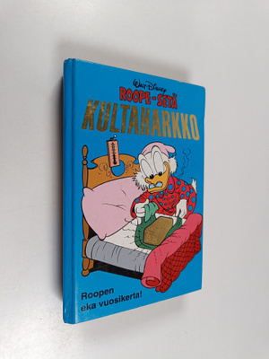 Walt Disney : Roope-setä vuosikerta 1978 : Kultaharkko