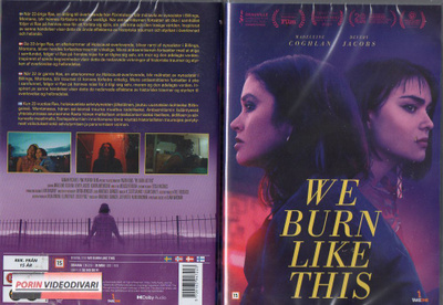 we burn like this	(86 451)	UUSI	-FI-	DVD				2021