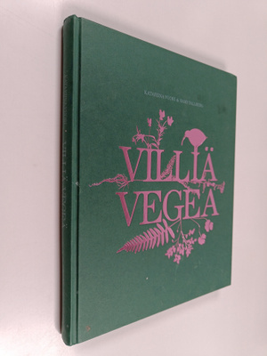 Katariina Vuori : Villiä vegeä