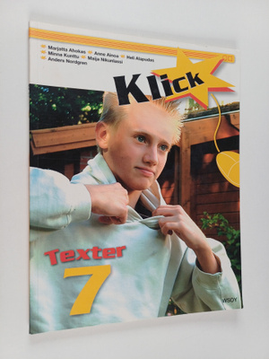 Klick, 7 - Texter