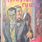 Roy Vickers: Myrkytetty ruusu, Karisto 1948. 288 s. - pikkukuva 1