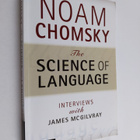 Noam Chomsky : The Science of Language - Interviews with ... - pikkukuva 1