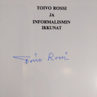 Vilho (toim.) Halme : Toivo Rossi ja informalismin ikkuna... - pikkukuva 3