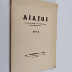 Ajatus XXI: filosofisen yhdistyksen vuosikirja 1958 - pikkukuva 1