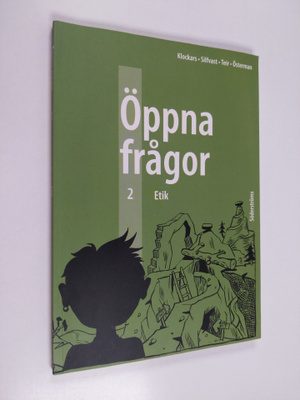 Öppna frågor, 2 - Etik