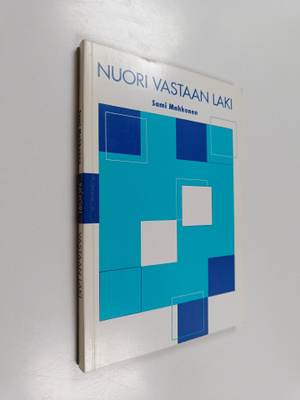 Sami Mahkonen : Nuori vastaan laki