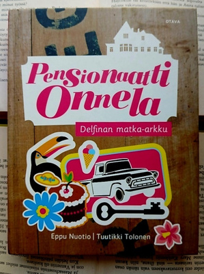 Eppu Nuotio - Pensionaatti Onnela: Delfinan matka-arkku