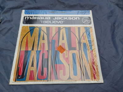 Mahalia Jackson LP I Believe