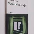 Hannu Salakka : Valveunivaeltaja - pikkukuva 1
