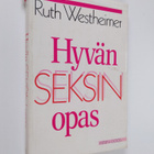 Ruth K Westheimer : Hyvän seksin opas - pikkukuva 1