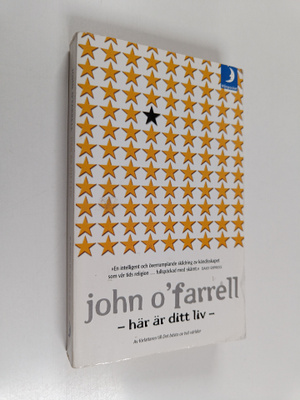 John O'Farrell : Här är ditt liv