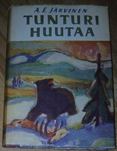 A.E. Järvinen: Tunturi huutaa