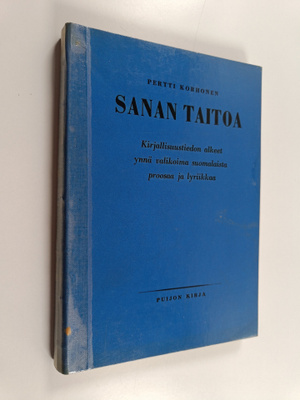 Pertti Korhonen : Sanan taitoa - kirjallisuustieteen alke...