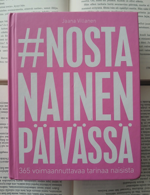 Jaana Villanen - #nostanainenpäivässä (sid.)