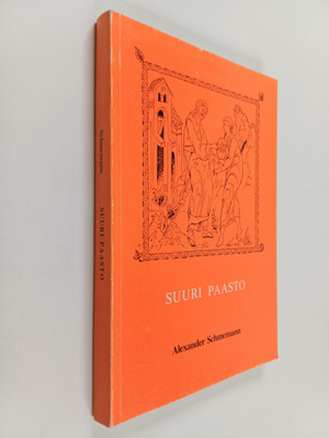 Alexander Schmemann : Suuri paasto