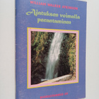 W. W Atkinson : Ajatuksen voimalla parantaminen - pikkukuva 1